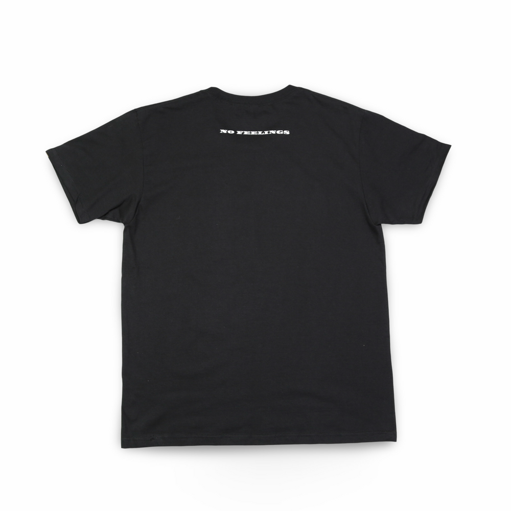 
                  
                    No Feelings T Shirt - Black
                  
                